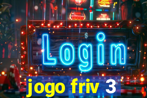 jogo friv 3